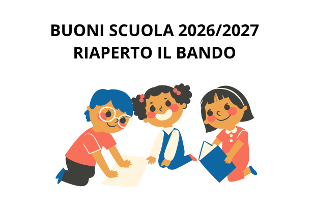 Buoni scuola 20262027 riaperto il bando